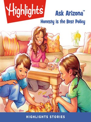 cover image of Ask Arizona: Honesty is the Best Policy